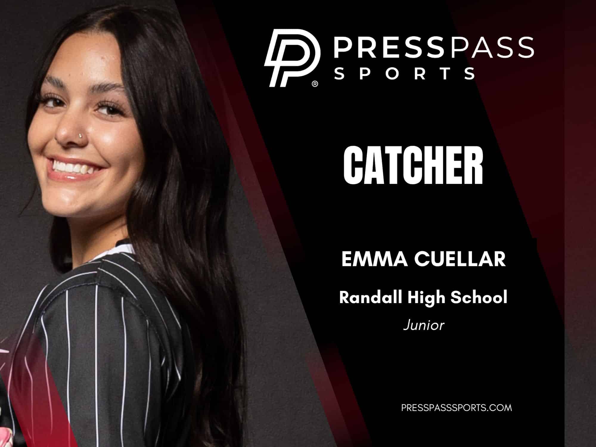 2026 Softball Team of the year 7 | Press Pass Sports Emma Cuellar, Randall High School junior baseball catcher, smiling portrait on a PressPass Sports banner.