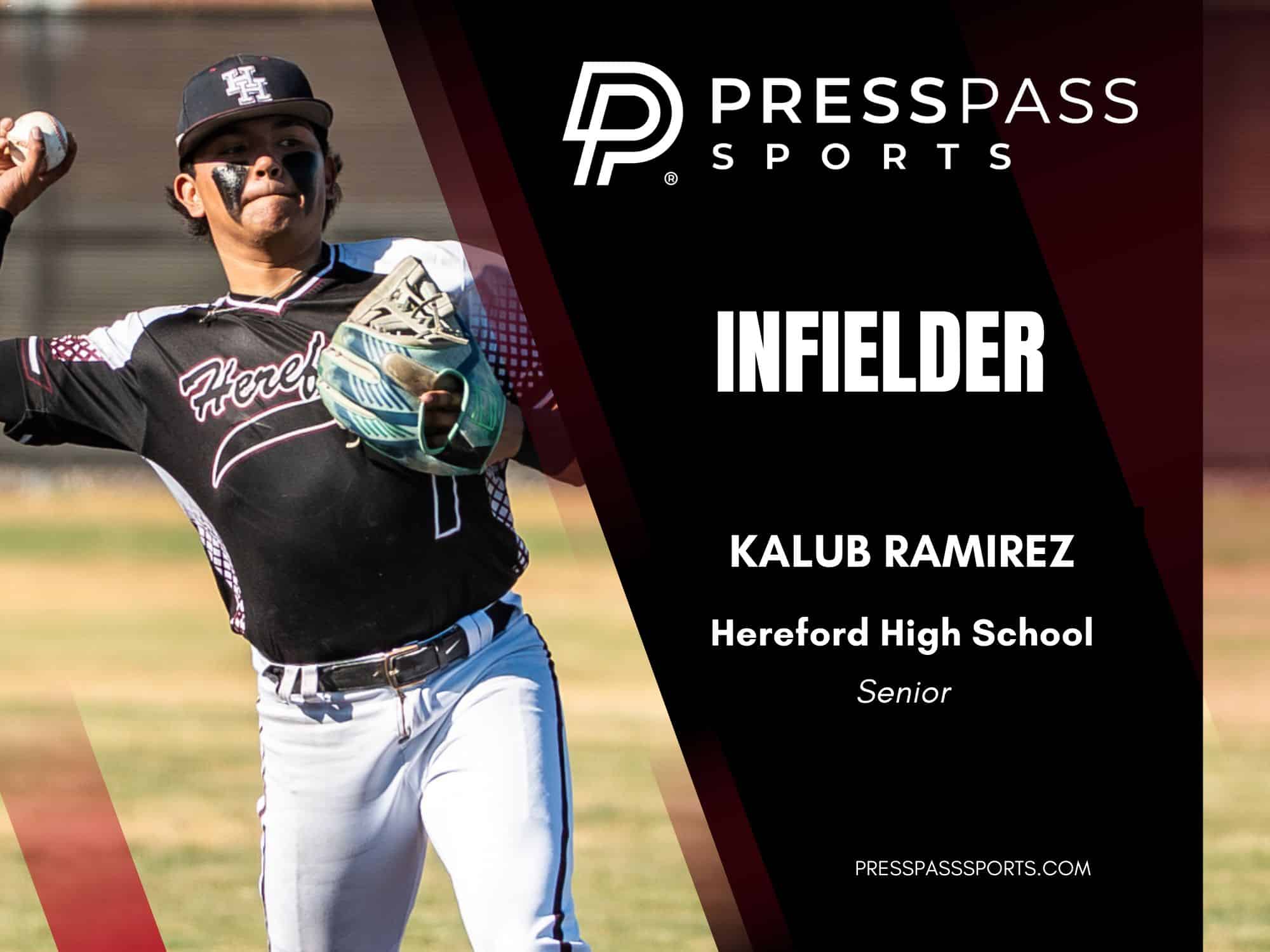 2026 Baseball Team of the year 10 | Press Pass Sports Baseball infielder in black uniform mid-throw with a glove, overlaid with PRESSPASS SPORTS branding and the name Kalub Ramirez, Hereford High School, Senior.