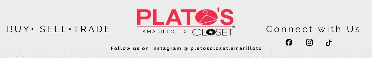 Brand banner for Plato's Closet Amarillo, TX with 'BUY • SELL • TRADE' on the left, centered logo, and 'Connect with Us' on the right with social icons; Instagram: @platoscloset.amarillotx.