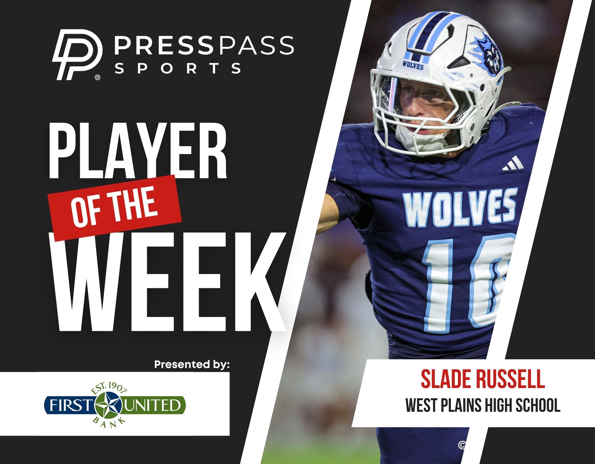 Copy of 2023 Athlete of the Week 74 | Press Pass Sports Promotional banner for Press Pass Sports Player of the Week featuring a West Plains Wolves football player.